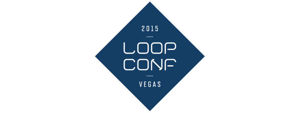 LoopConf 2015, Las Vegas